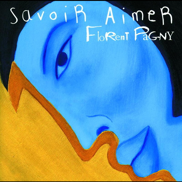 Fichier:Florent Pagny - 1997 - Savoir Aimer.png